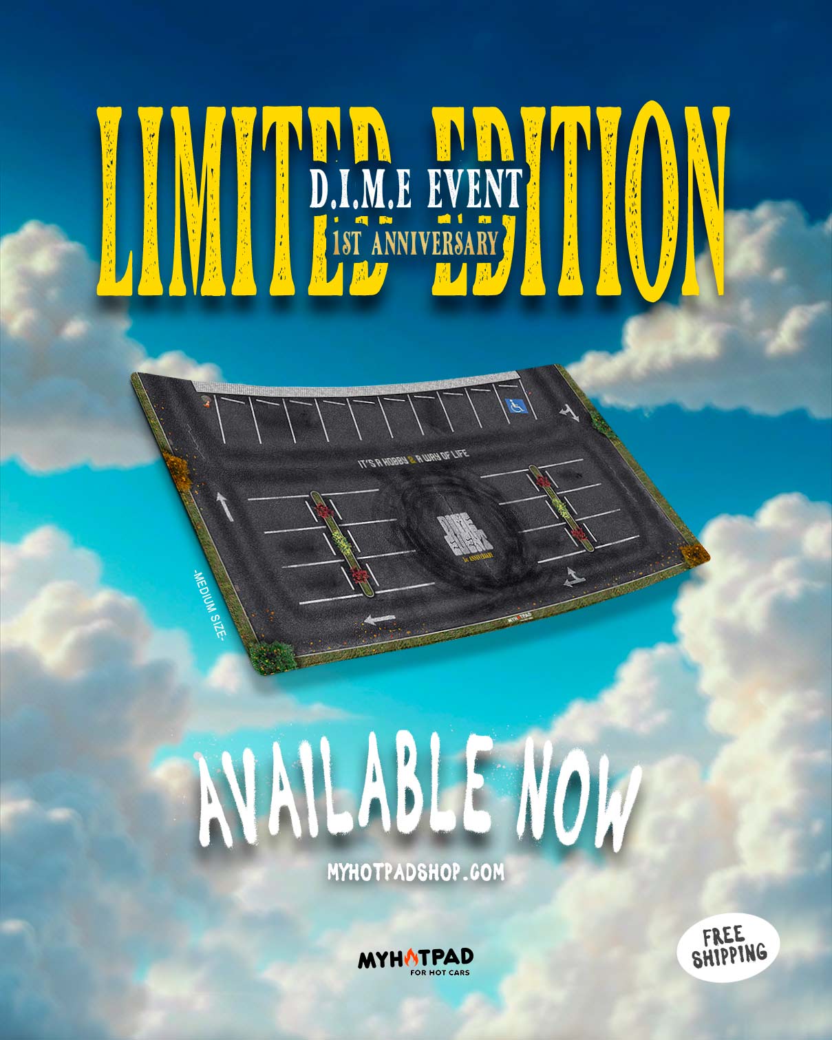 MYHOTPAD DIME Event LIMITED EDITION Medium Diorama Desktop Mat Diecast 1:64
